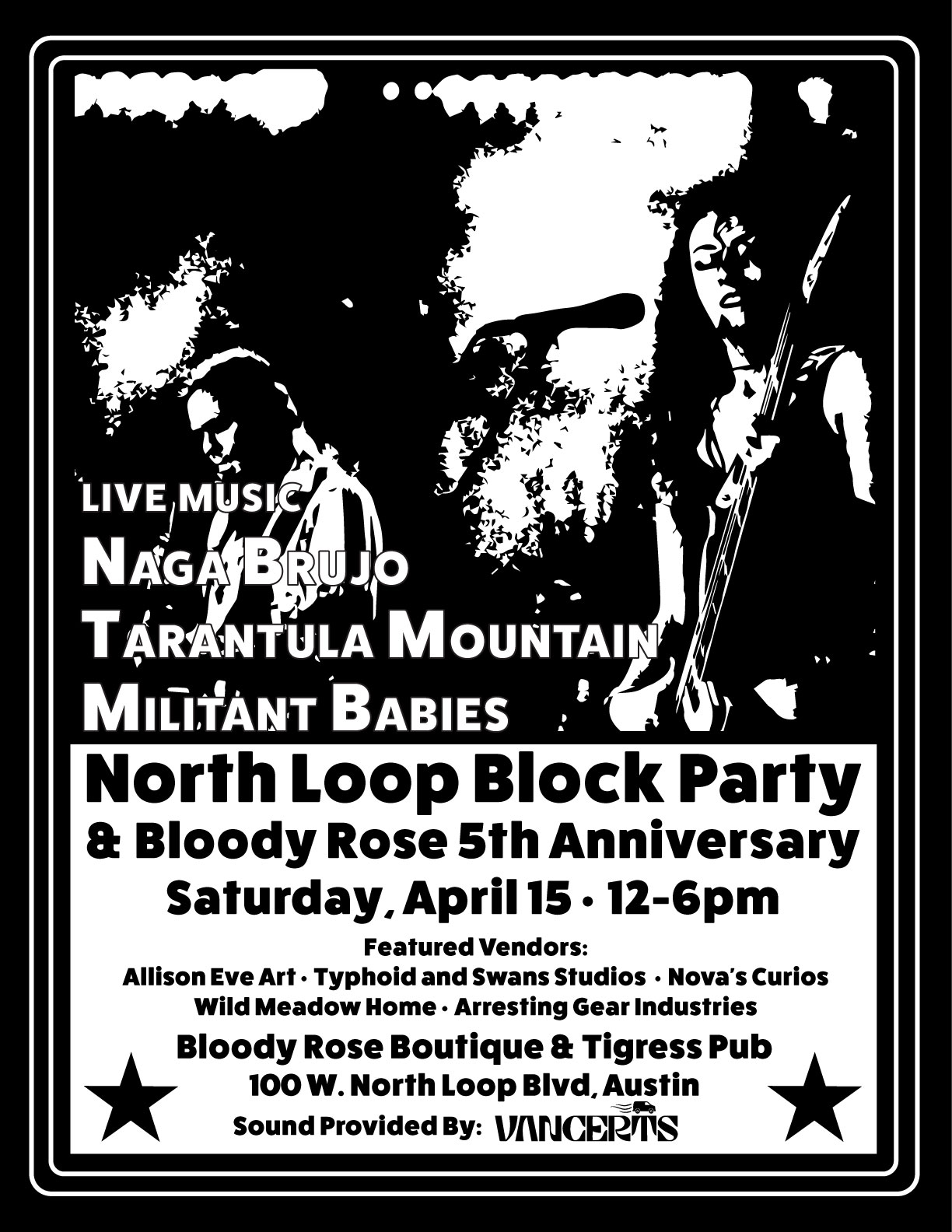 North Loop Block Party & Bloody Rose 5th Anniversary