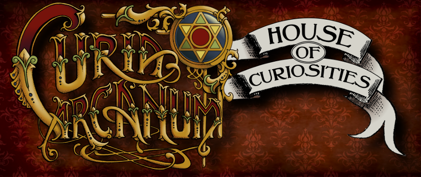 Curia Arcanum: House of Curiosities