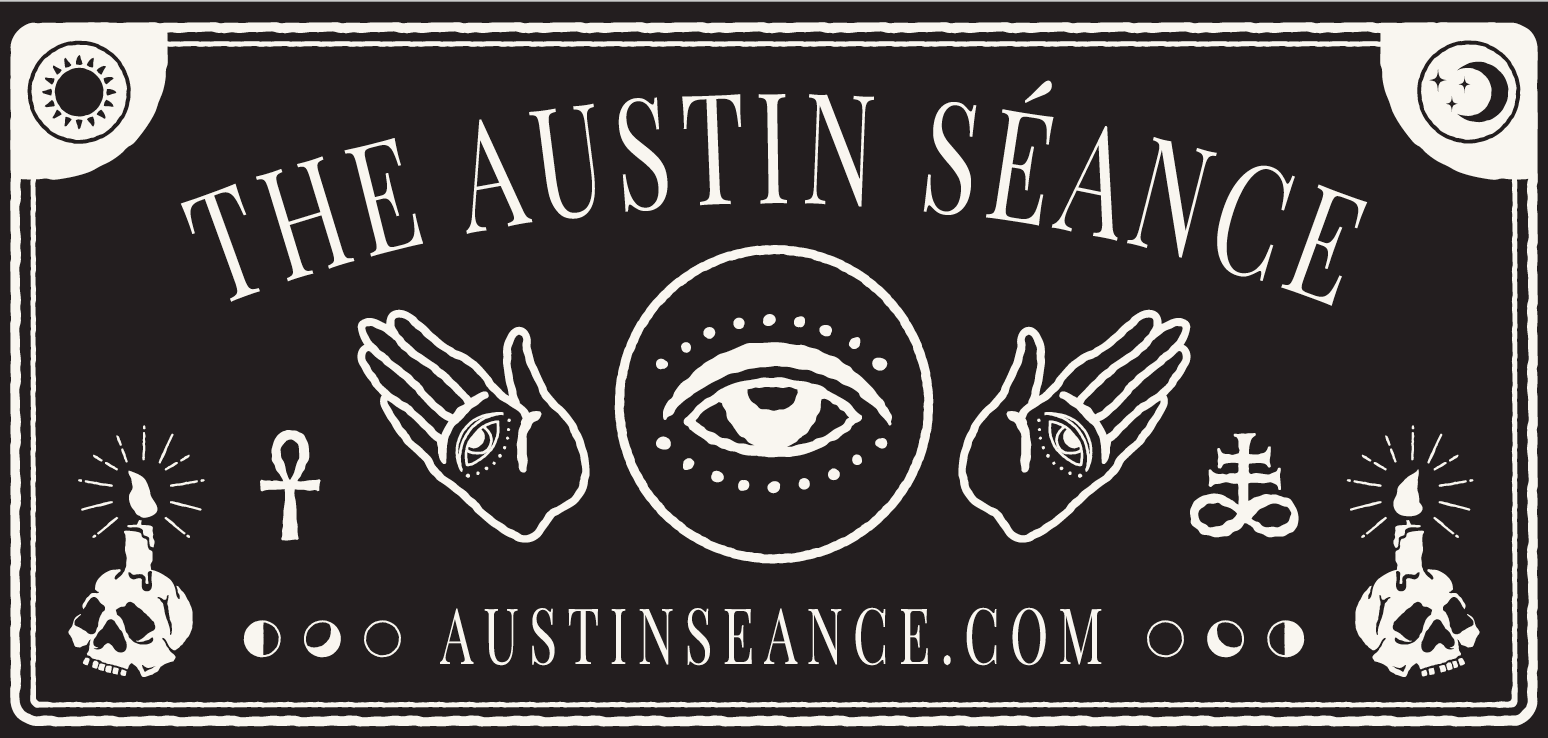 The Austin Séance
