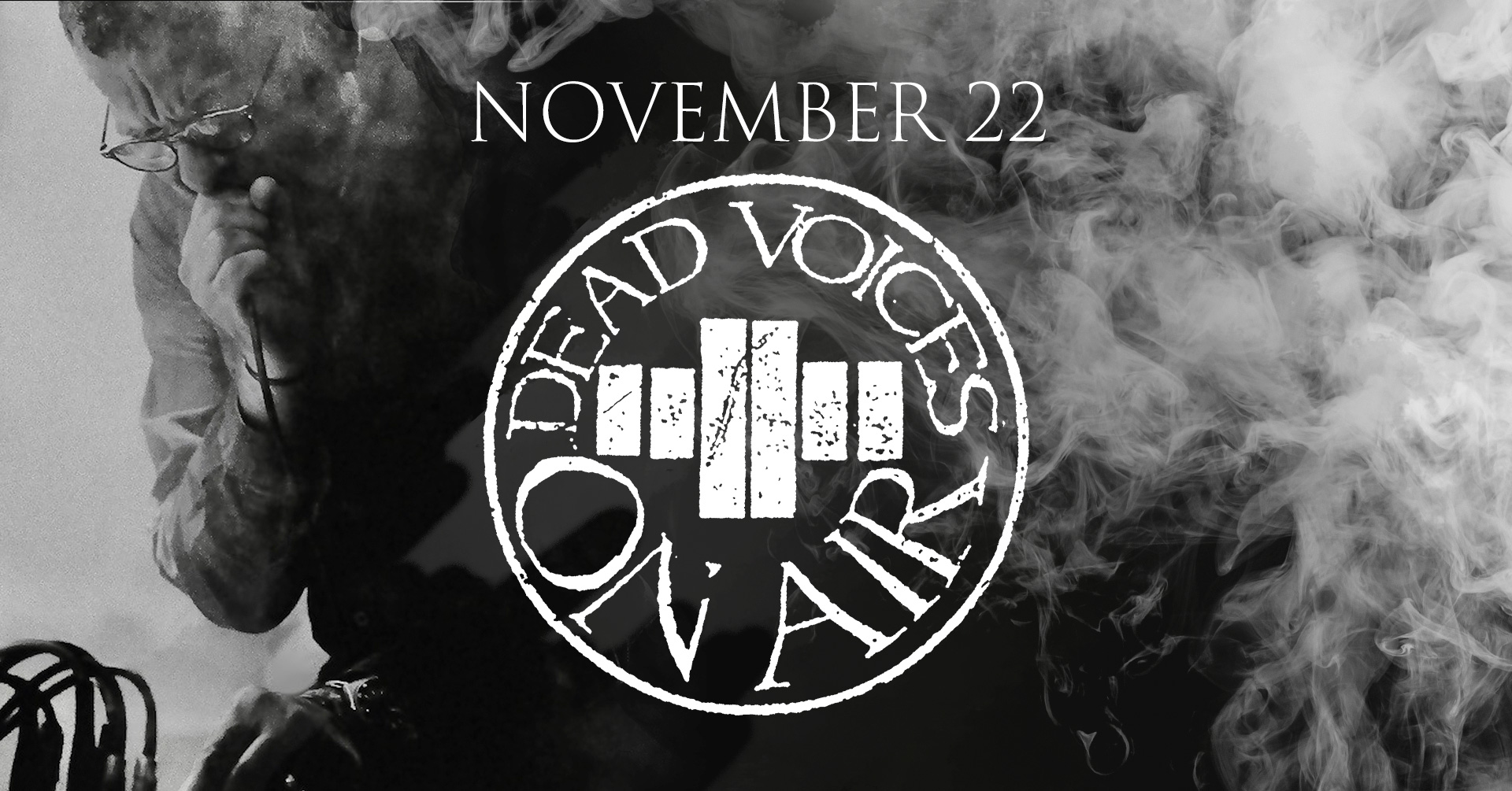 DEAD VOICES ON AIR w/Future Ghosts and Steve Marsh