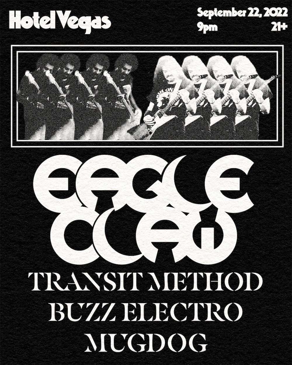 Eagle Claw, Transit Method, Buzz Electro, MugDog
