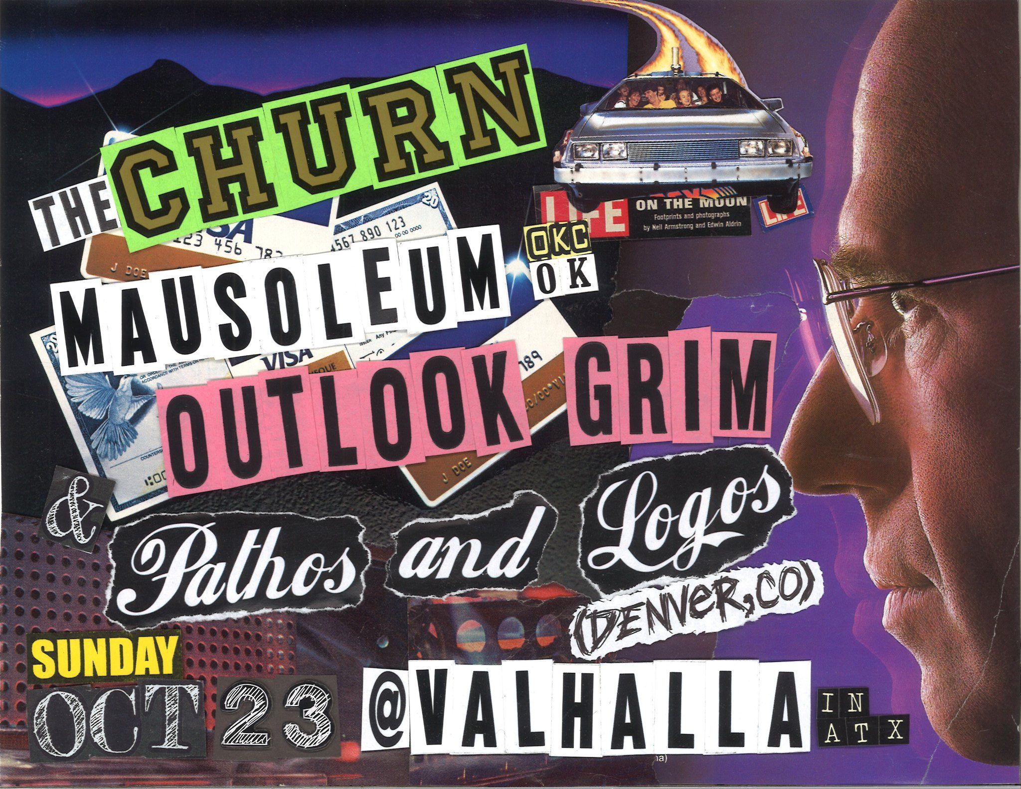 The Churn, Outlook Grim, Pathos And Logos (Denver), & Mausoleum (OKC)