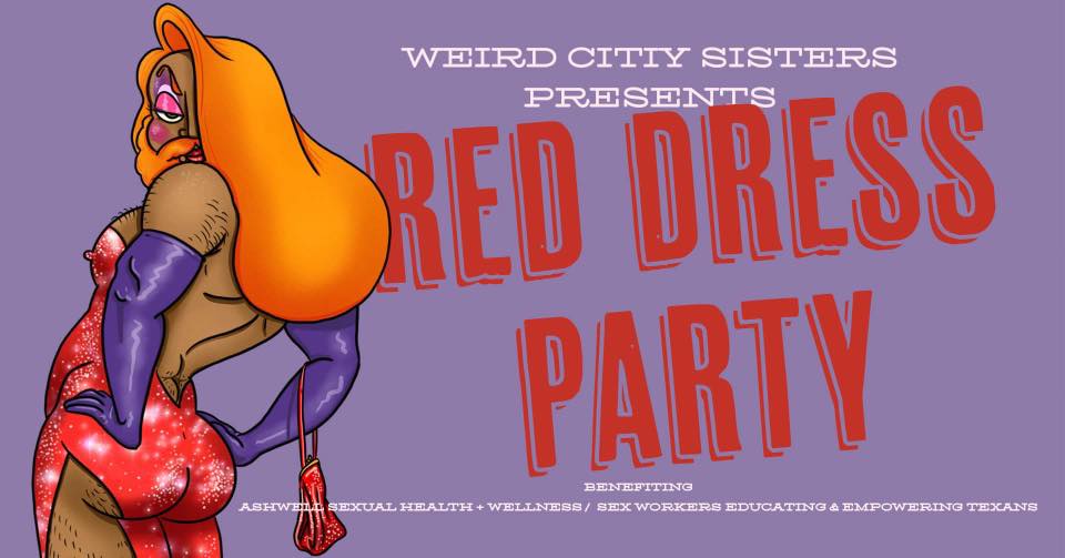 Weird City Sisters of Perpetual Indulgence presents Red Dress Party