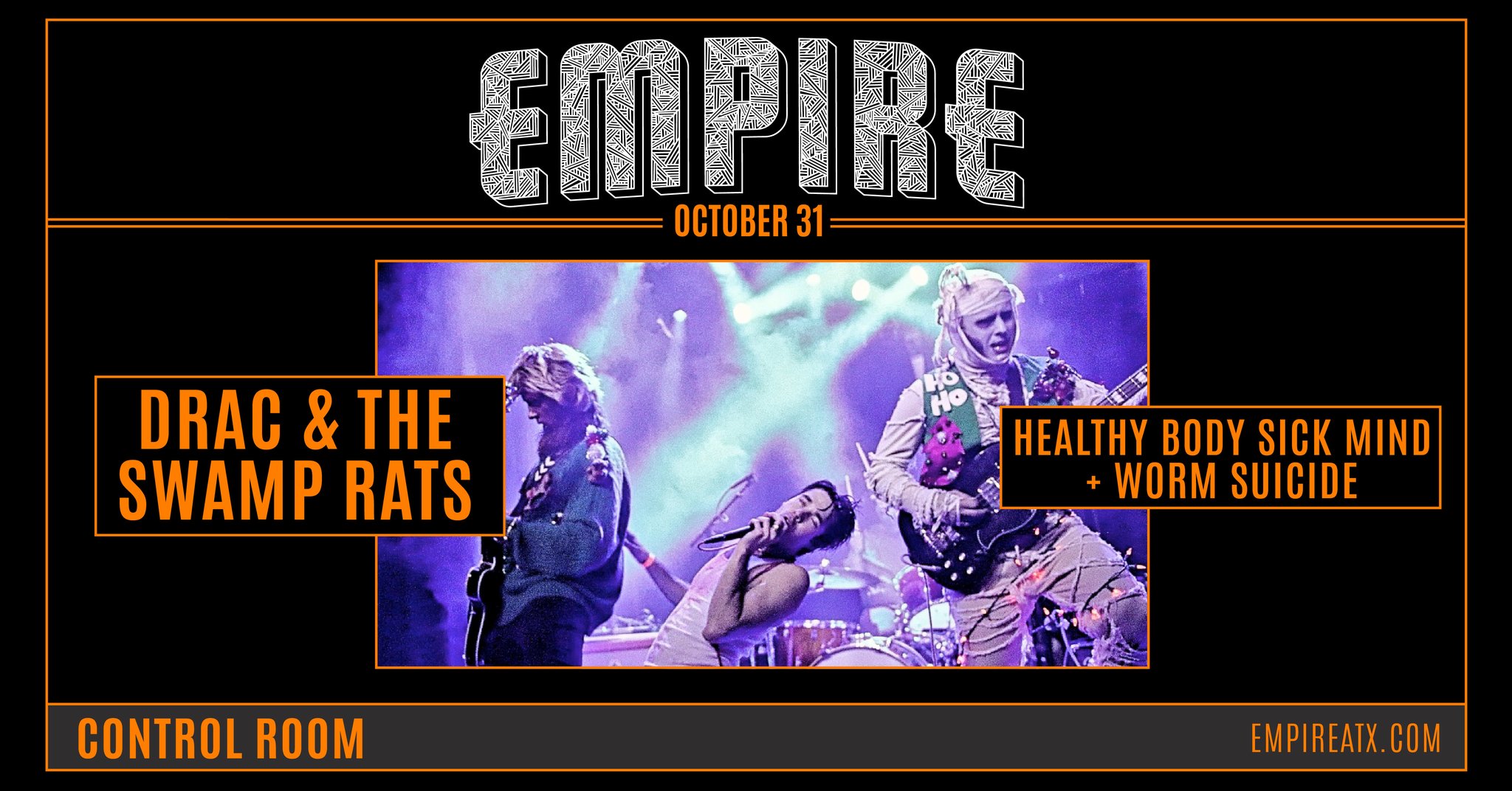 Empire Presents- Drac and the Swamp Rats w Healthy Body Sick Mind and Worm Suicide