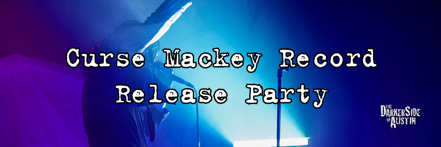 Curse Mackey Album Release Party at Elysium