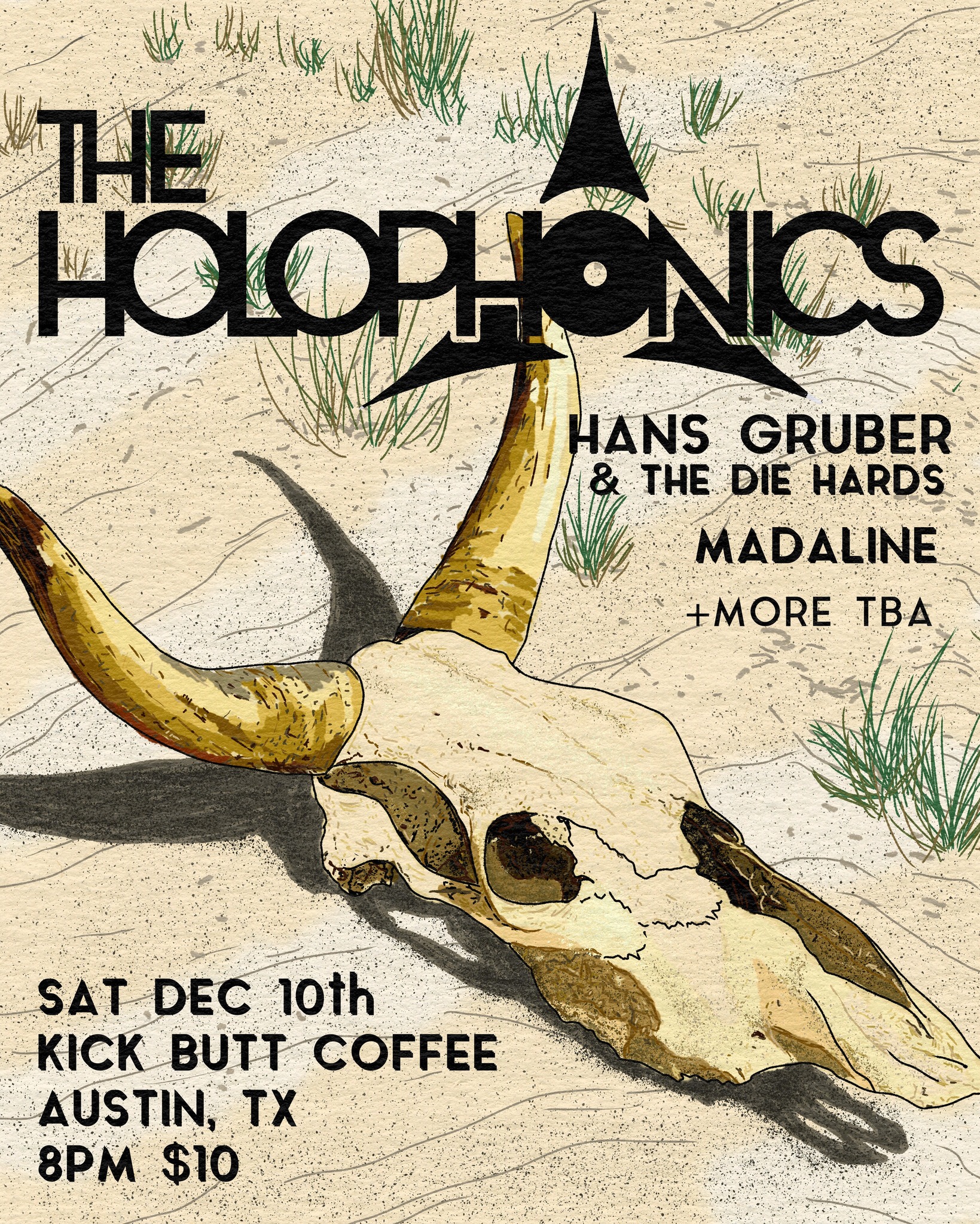 Holophonics, Hans Gruber and the Die Hards, Madaline
