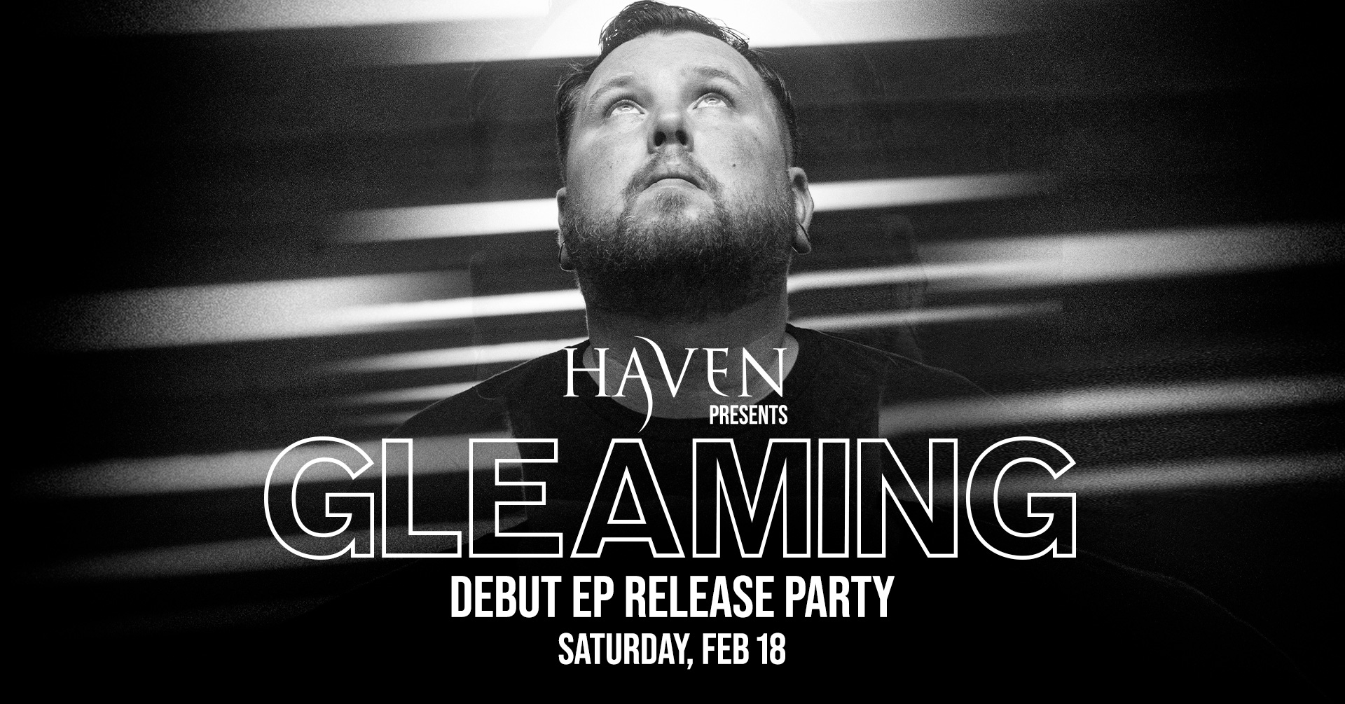 HAVEN Presents: GLEAMING EP RELEASE PARTY w/Vestite & Holy Wire