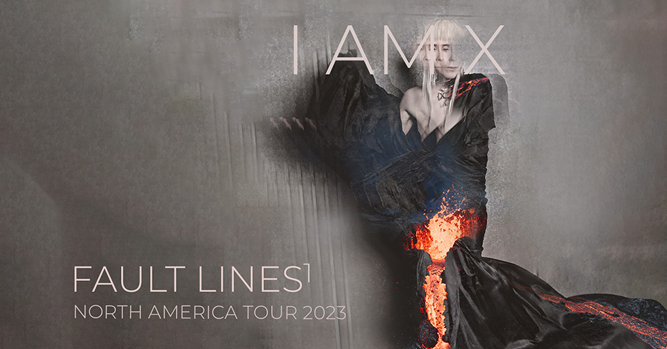 IAMX The FAULT LINES1 Tour