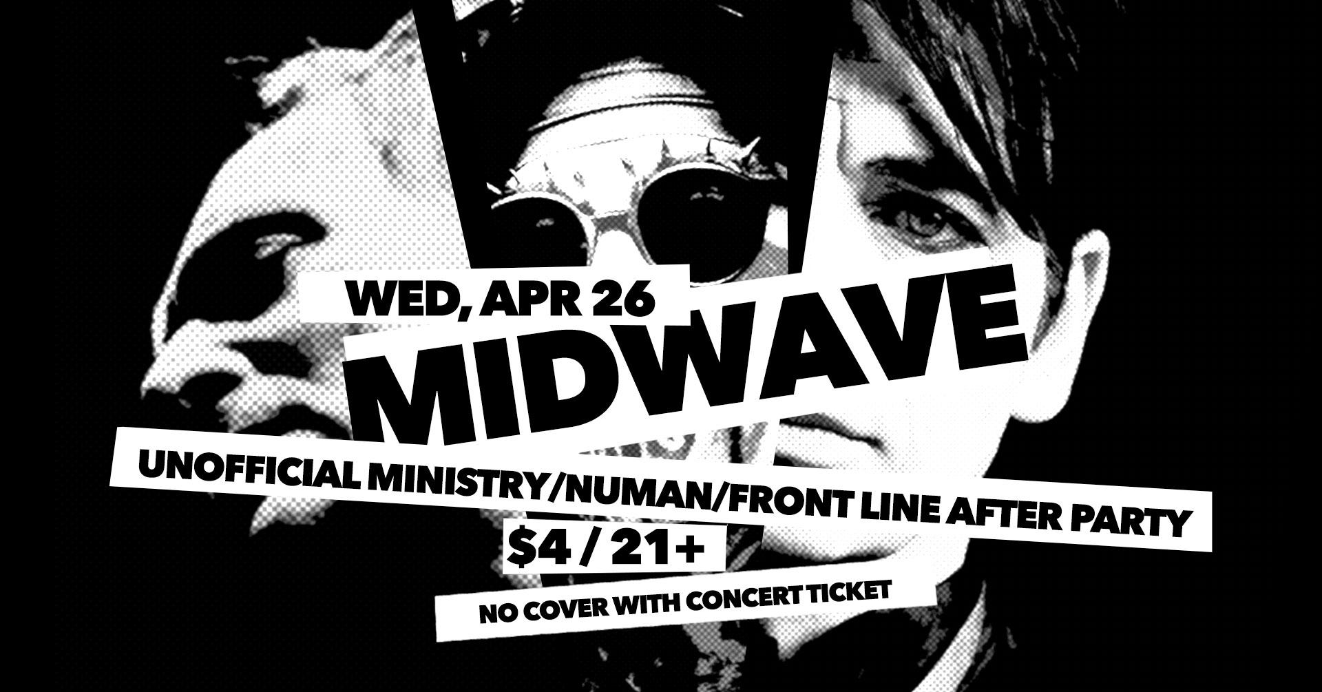 MIDWAVE: Unofficial Ministry/Gary Numan/Front Line Assembly After Party