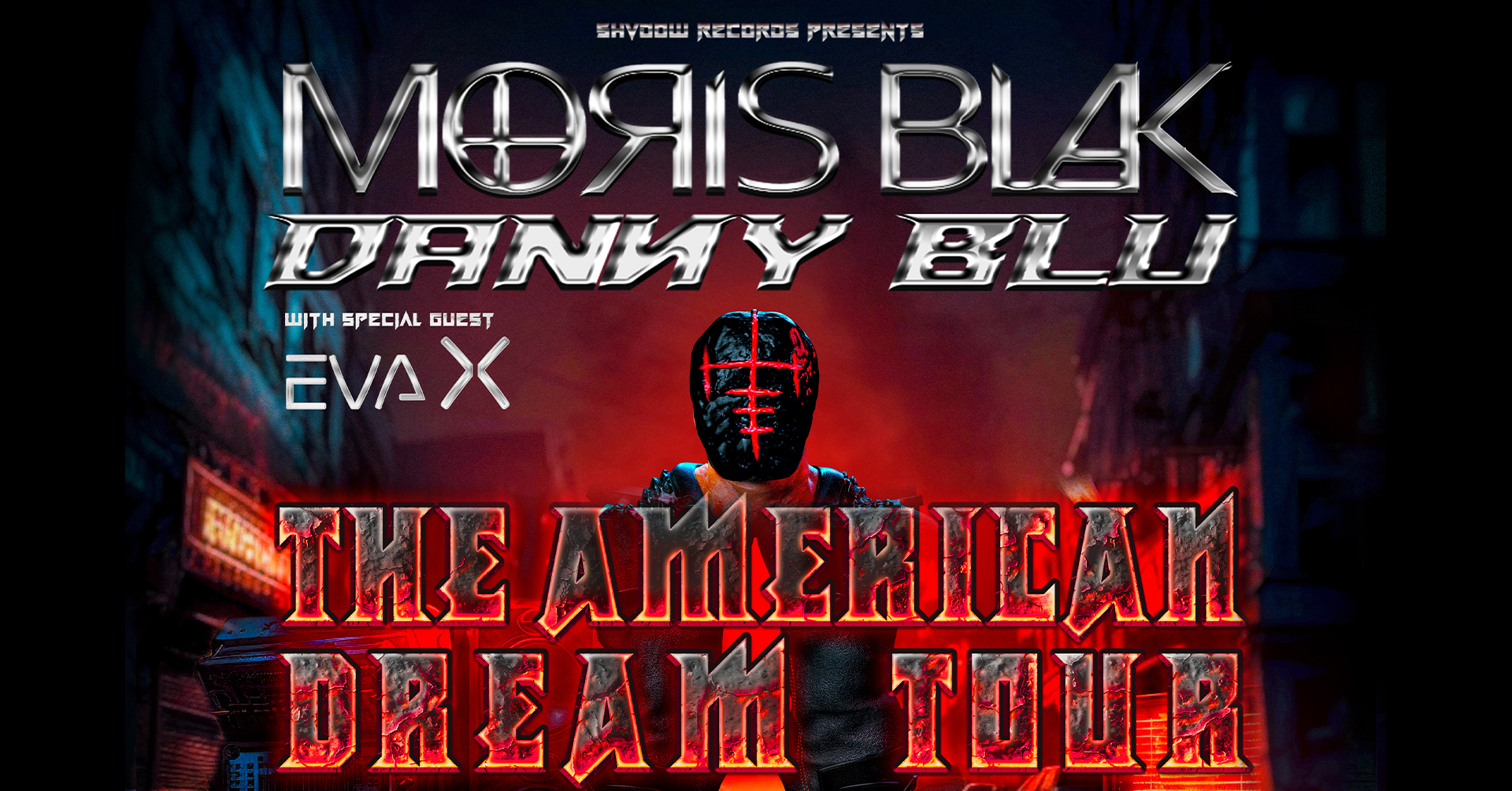 MORIS BLAK: The American Dream Tour with Danny Blu and Eva X