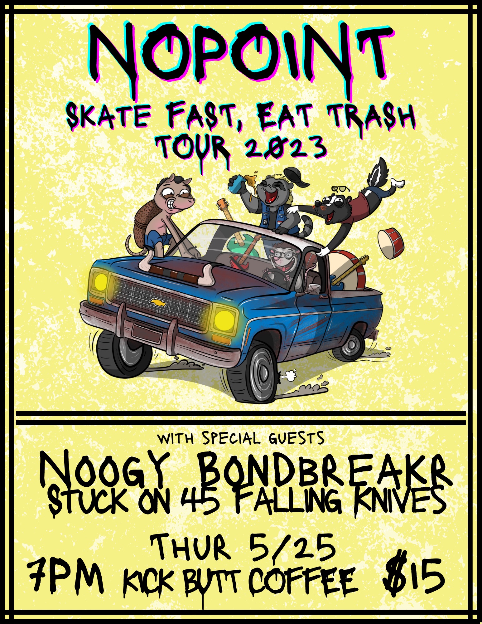 SKATE FAST EAT TRASH TOUR