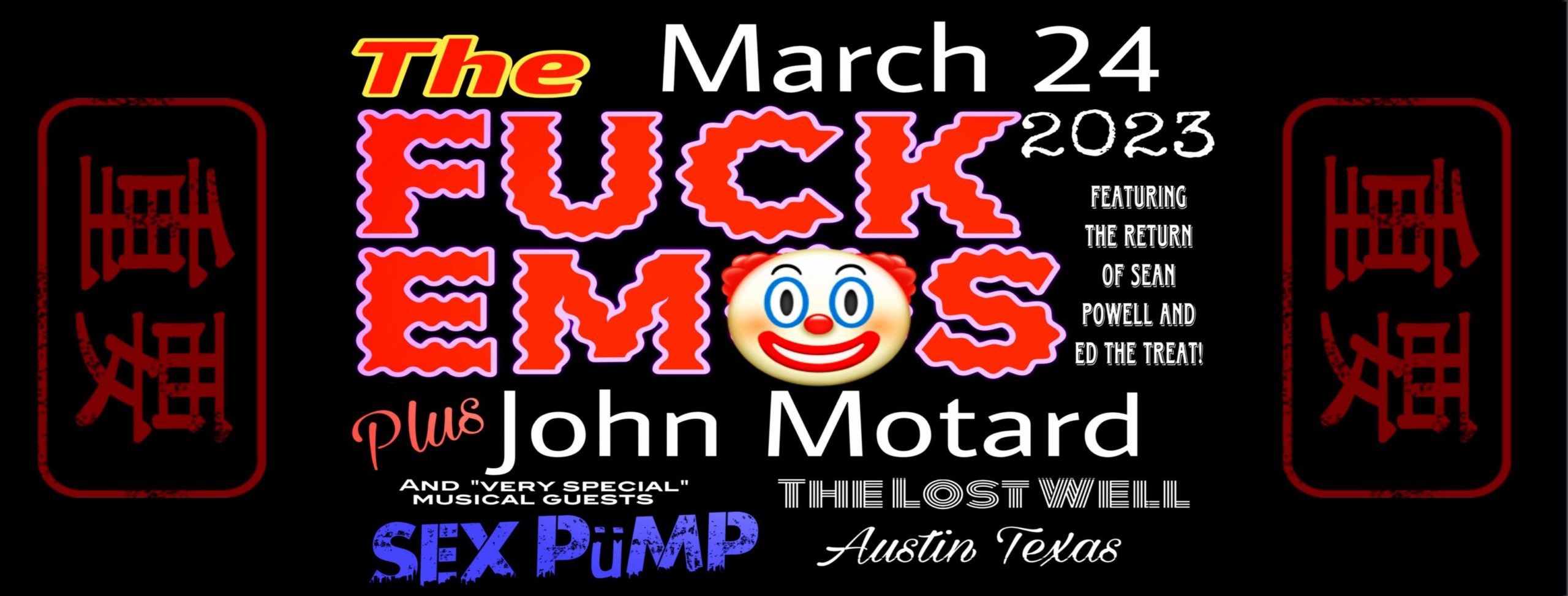 The FUCK EMOS, John Motard, Sex Pümp