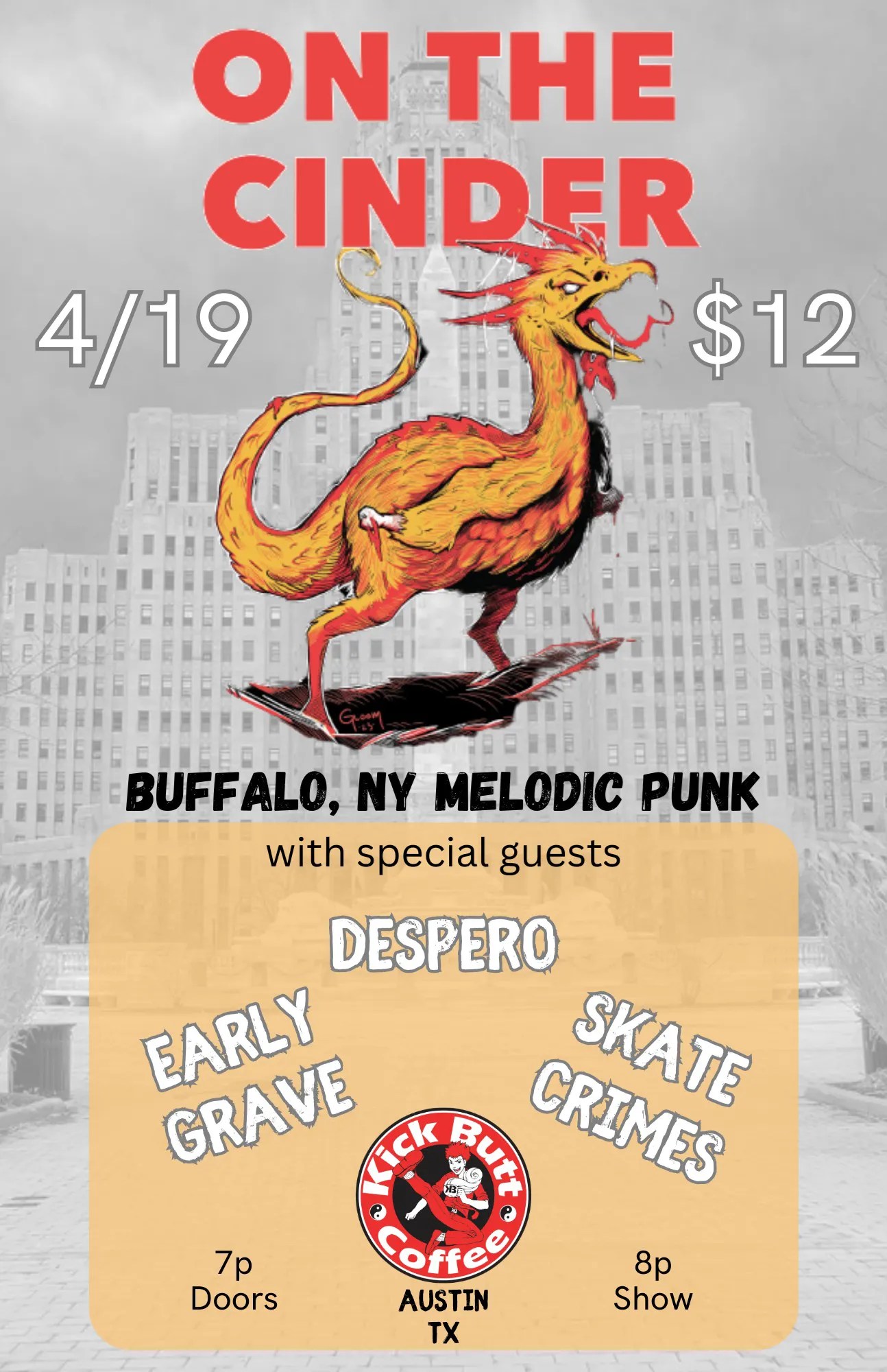 On The Cinder (NY), Despero, Early Grave, Skate Crimes