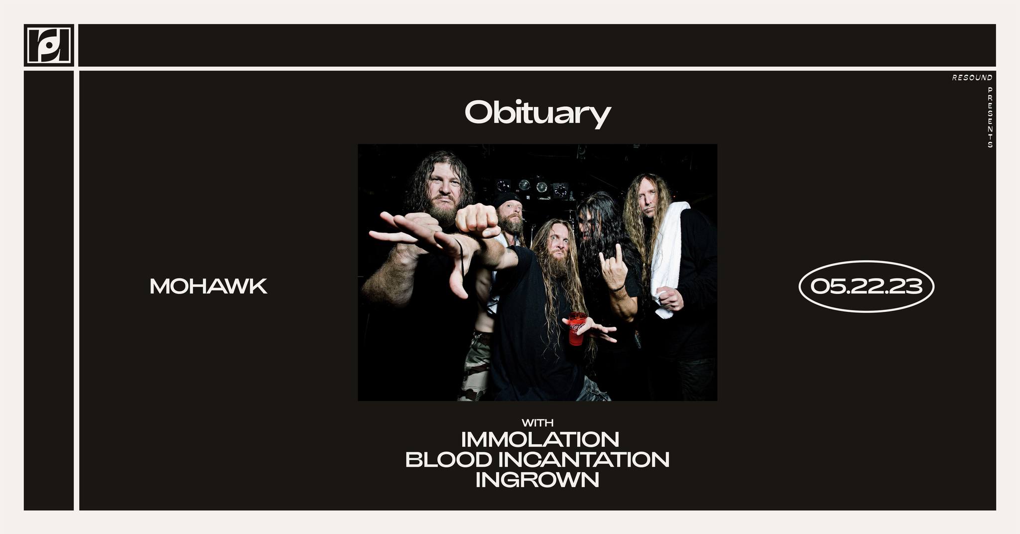 Resound Presents: Obituary w/ Immolation, Blood Incantation and Ingrown