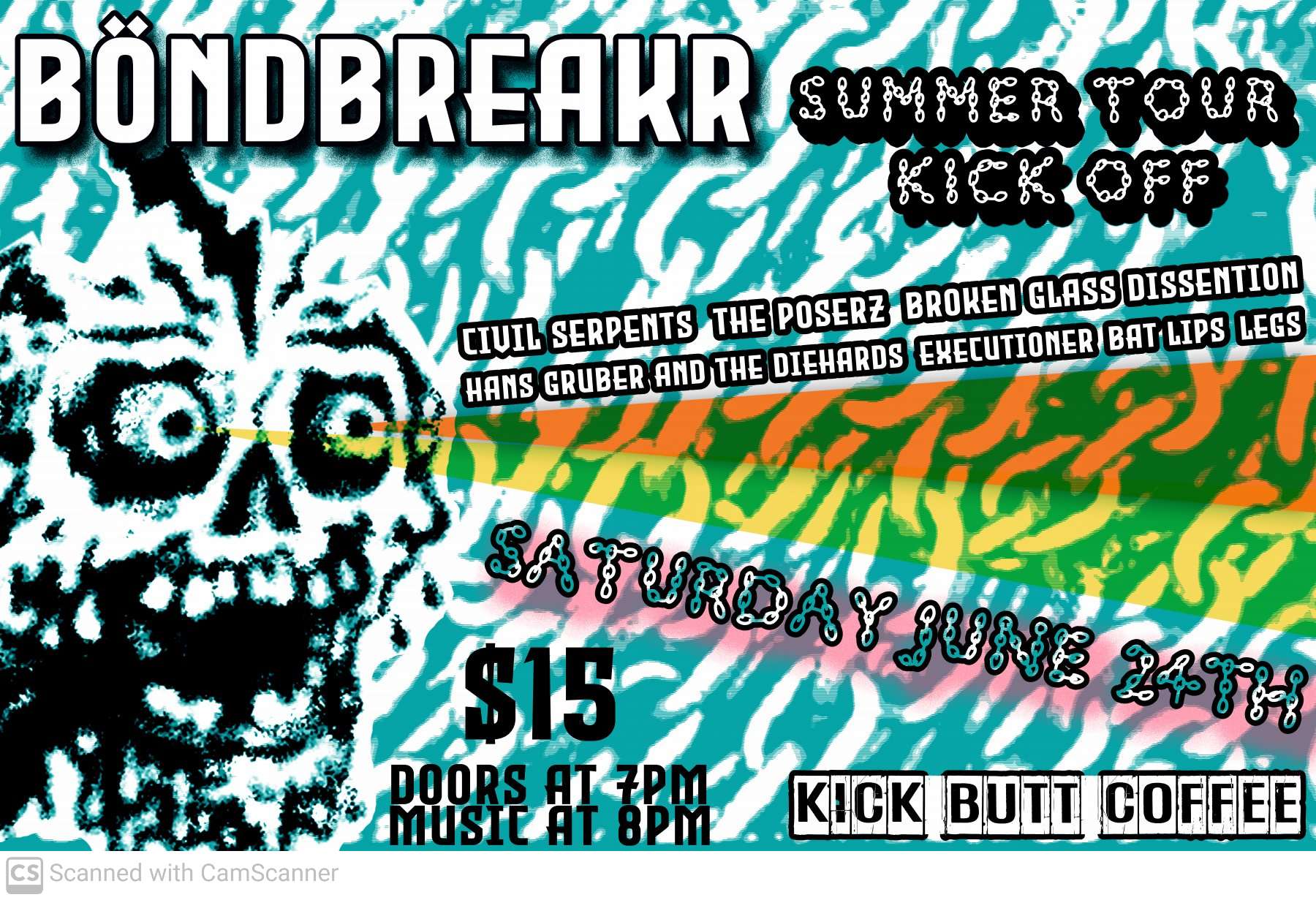 Bondbreakr Summer Tour Kick Off w/ Hans Gruber and the Die Hards, Civil Serpents, AND MORE