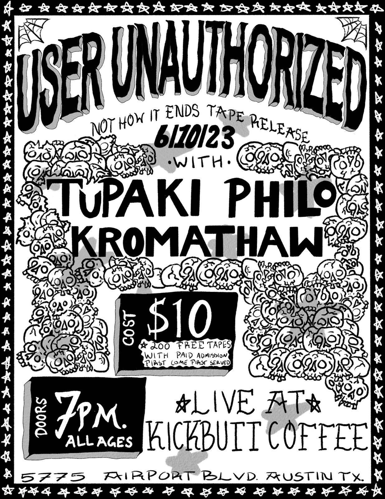 User Unauthorized Tape Release Party w/ Tupaki, Philo, Kromathaw