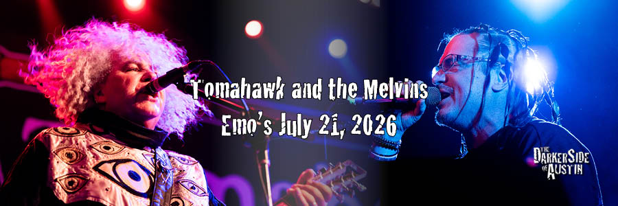 Tomahawk and the Melvins at Emo’s July 21, 2026